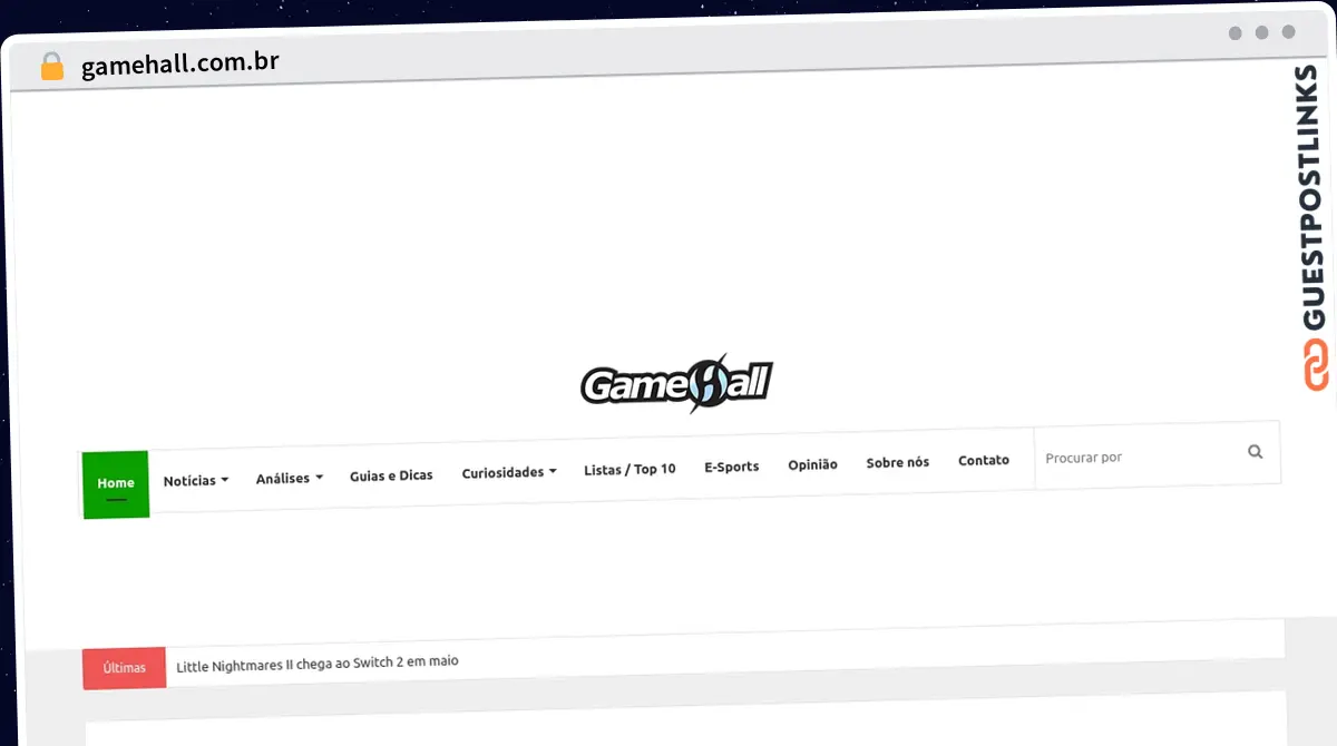 Publish Guest Post on gamehall.com.br
