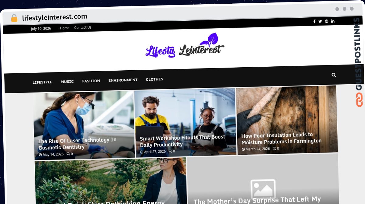 Publish Guest Post on lifestyleinterest.com