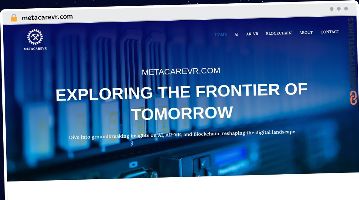Publish Guest Post on metacarevr.com