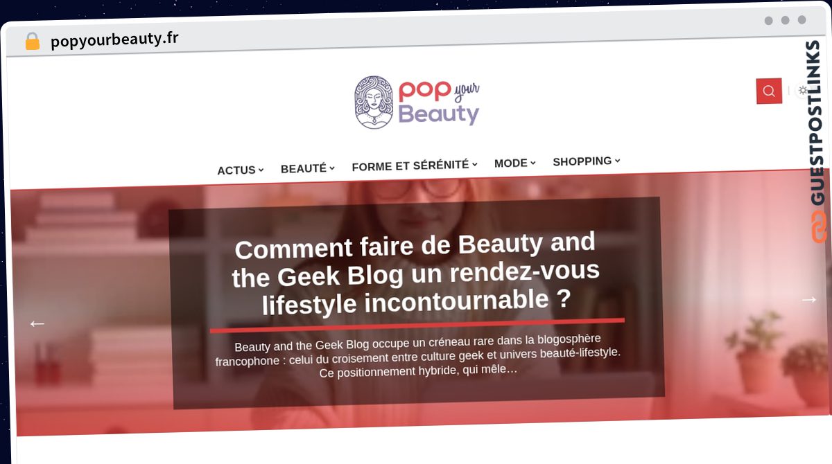 Publish Guest Post on popyourbeauty.fr