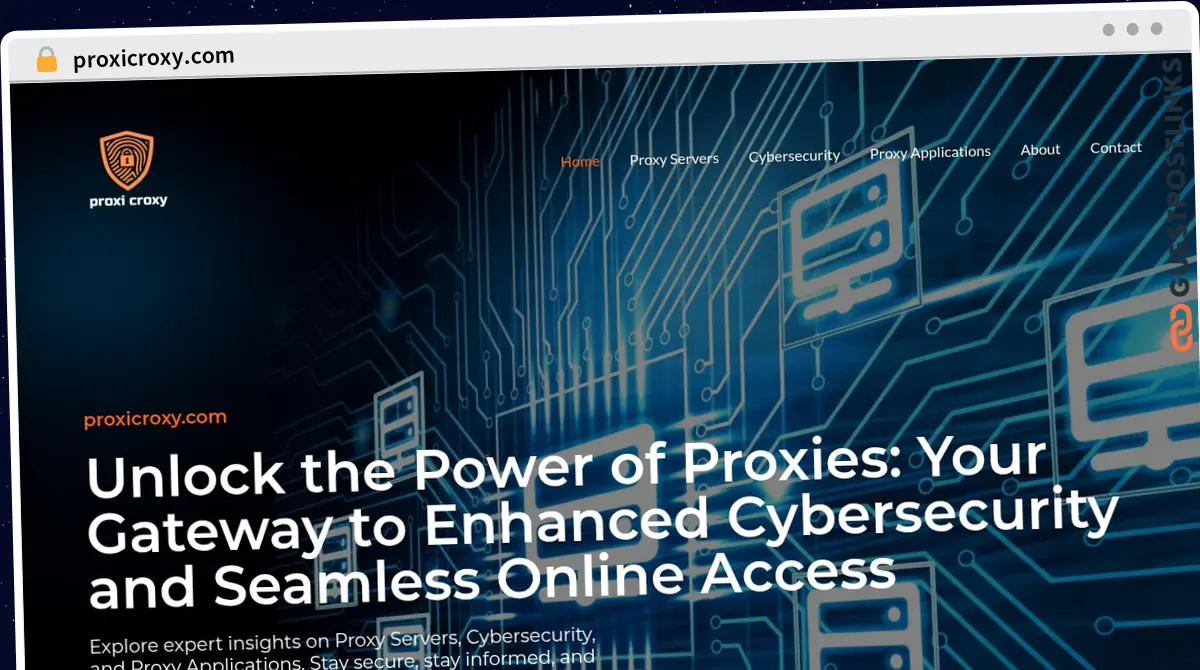 Publish Guest Post on proxicroxy.com