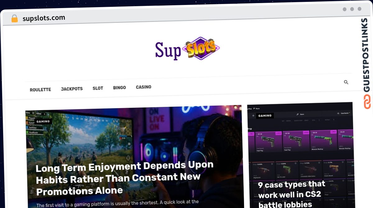 Publish Guest Post on supslots.com