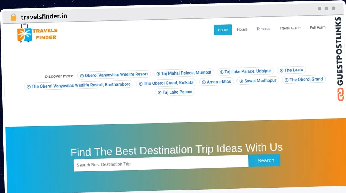 Publish Guest Post on travelsfinder.in