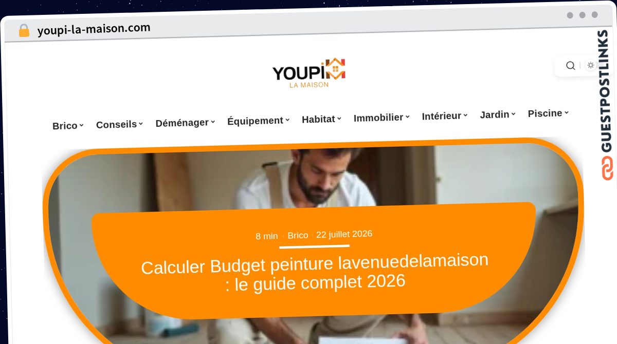 Publish Guest Post on youpi-la-maison.com