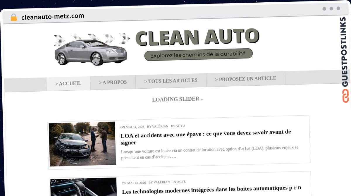 Publish Guest Post on cleanauto-metz.com