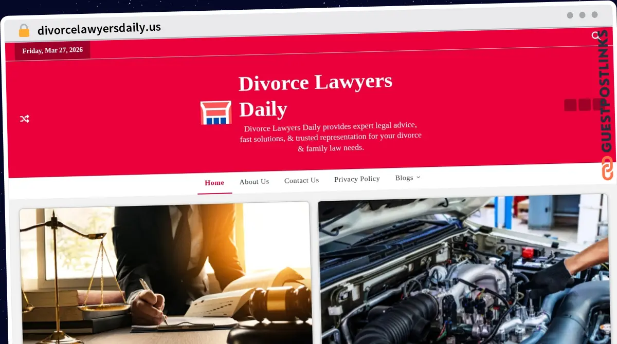 Publish Guest Post on divorcelawyersdaily.us