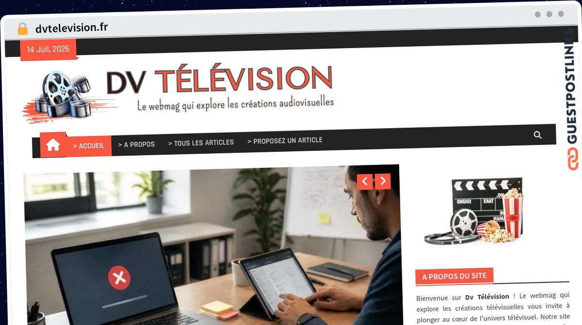Publish Guest Post on dvtelevision.fr