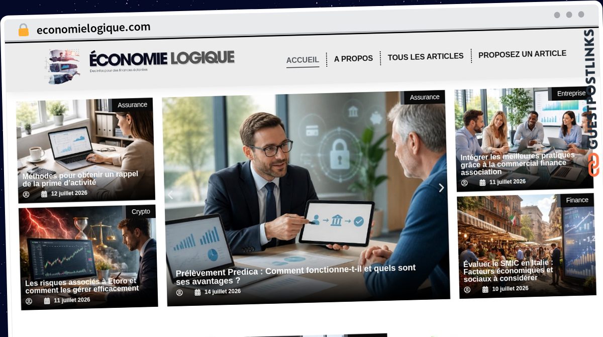 Publish Guest Post on economielogique.com