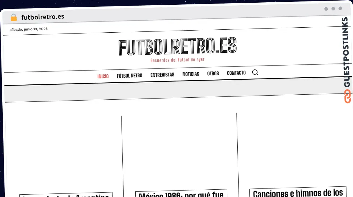 Publish Guest Post on futbolretro.es