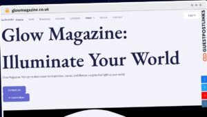 Publish Guest Post on glowmagazine.co.uk
