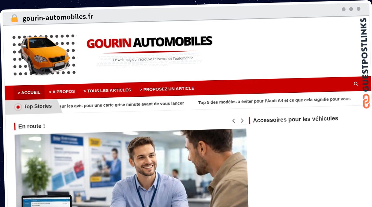 Publish Guest Post on gourin-automobiles.fr
