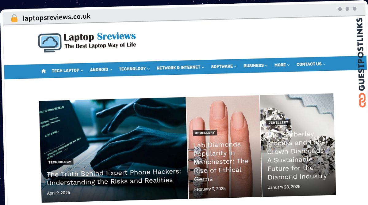 Publish Guest Post on laptopsreviews.co.uk