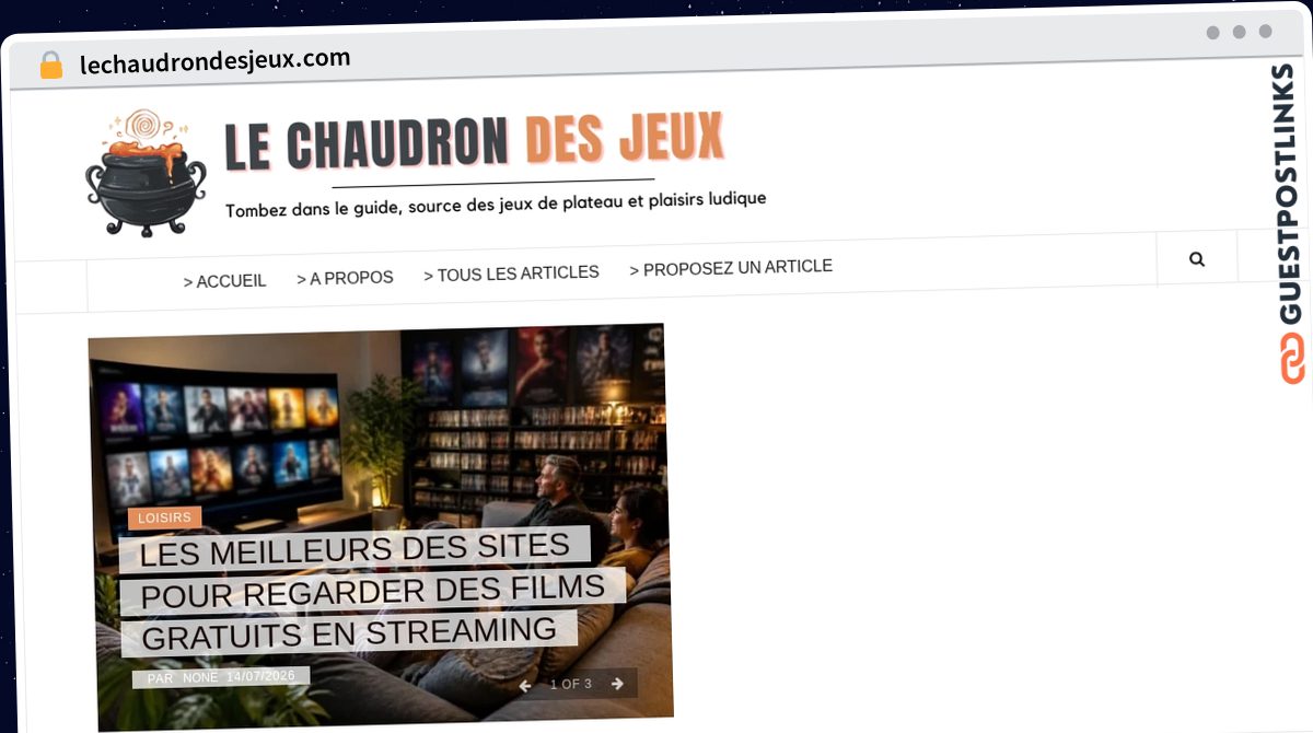 Publish Guest Post on lechaudrondesjeux.com