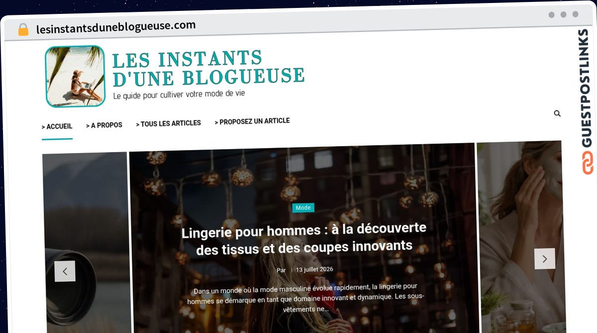 Publish Guest Post on lesinstantsduneblogueuse.com