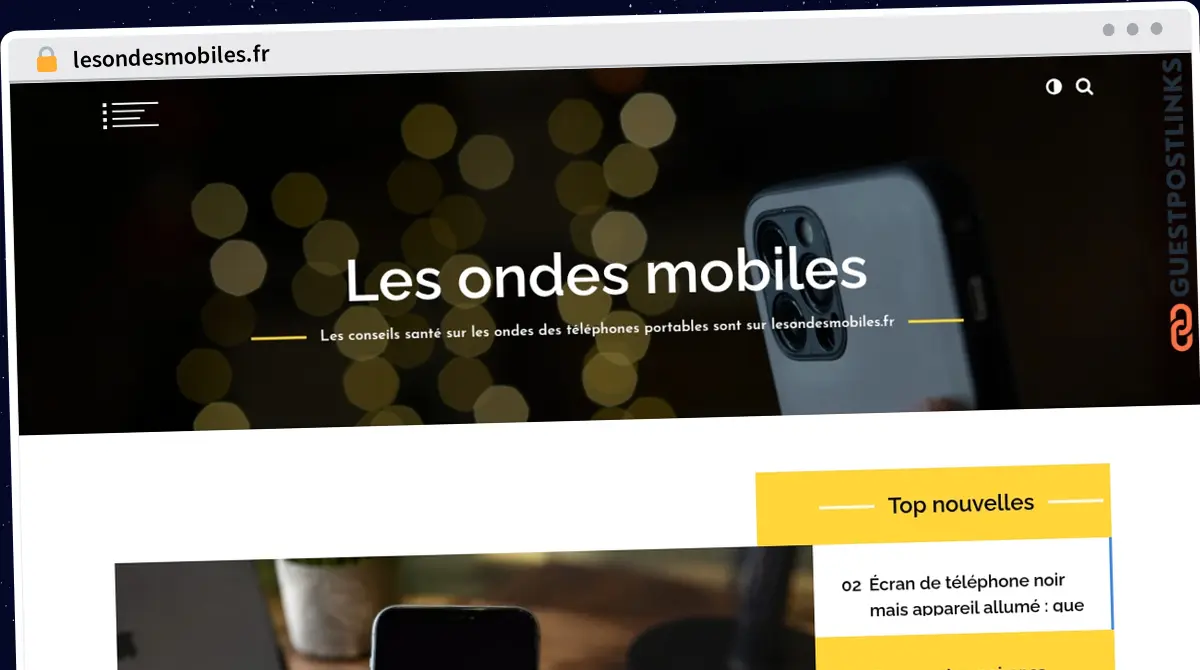 Publish Guest Post on lesondesmobiles.fr