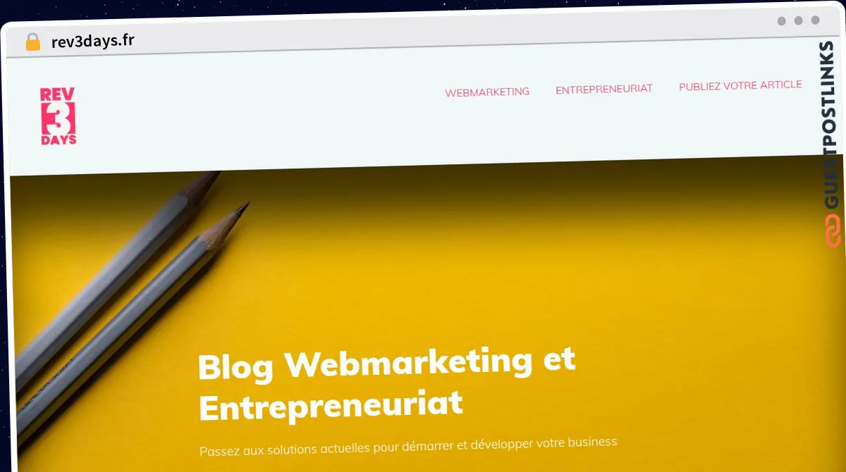 Publish Guest Post on rev3days.fr