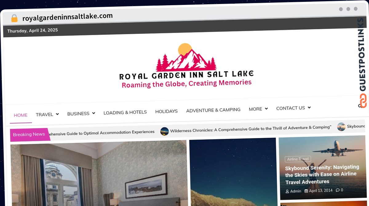 Publish Guest Post on royalgardeninnsaltlake.com