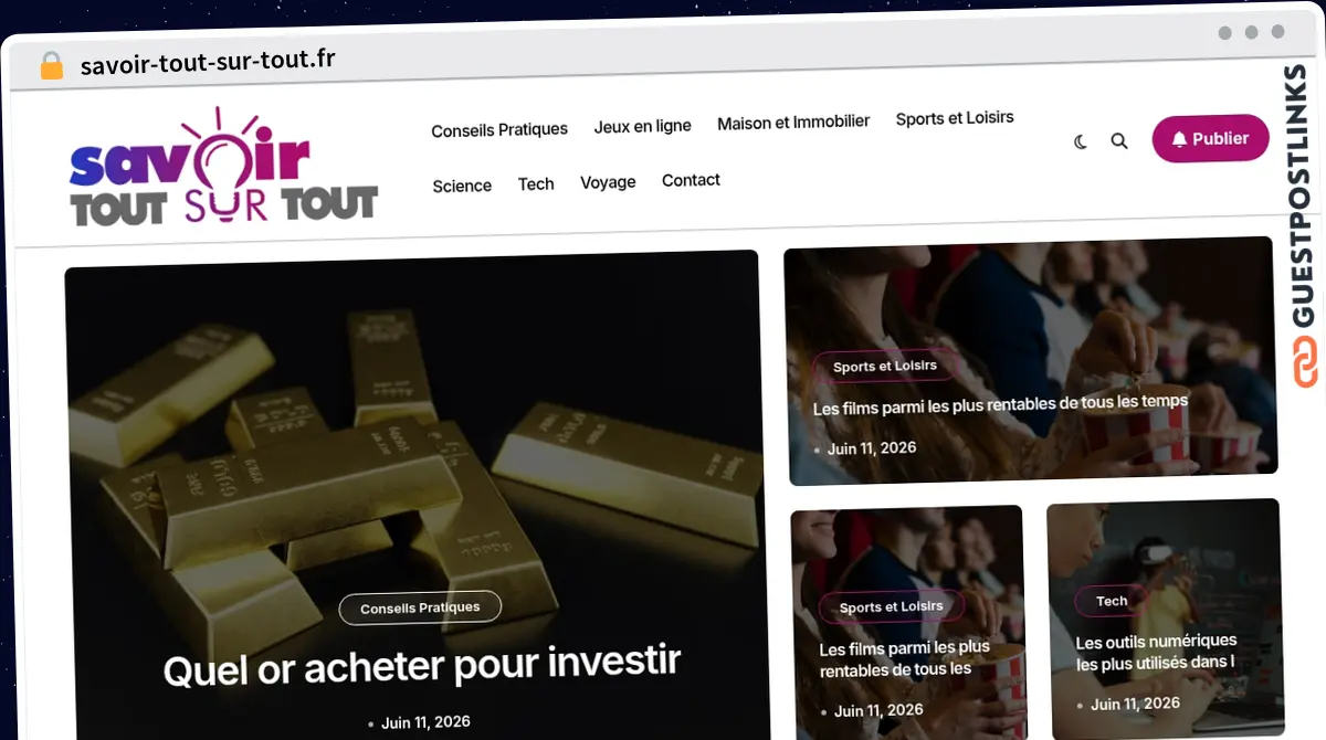 Publish Guest Post on savoir-tout-sur-tout.fr
