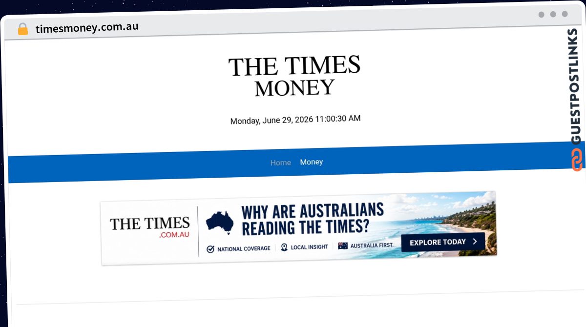 Publish Guest Post on timesmoney.com.au