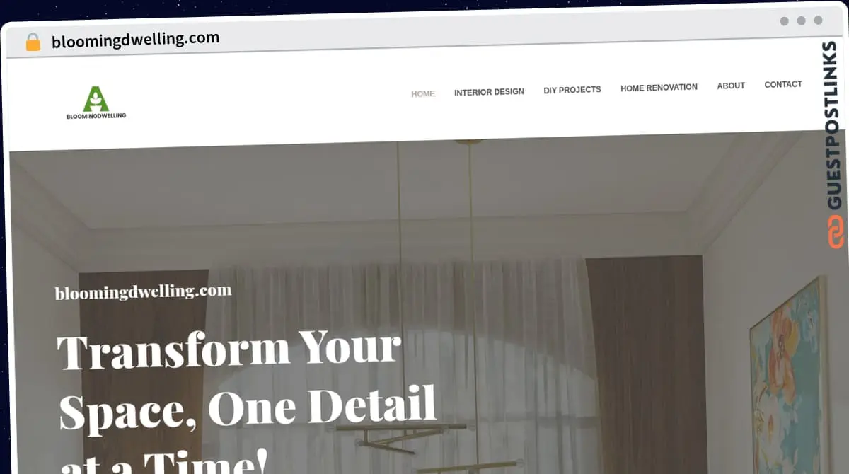 Publish Guest Post on bloomingdwelling.com