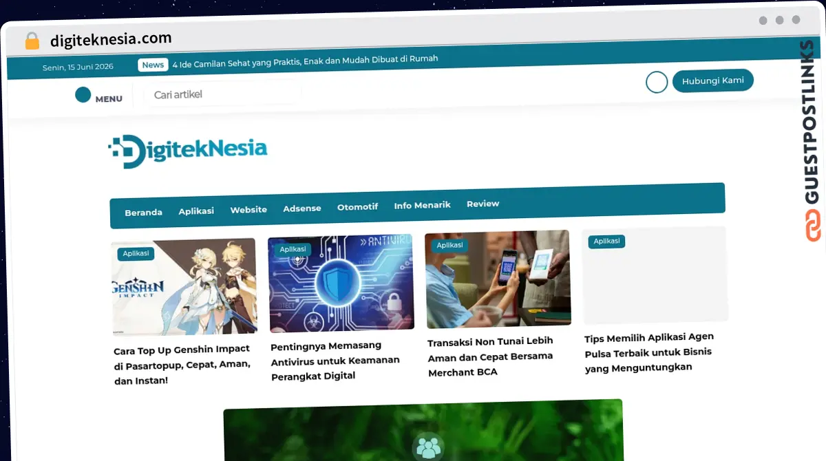 Publish Guest Post on digiteknesia.com