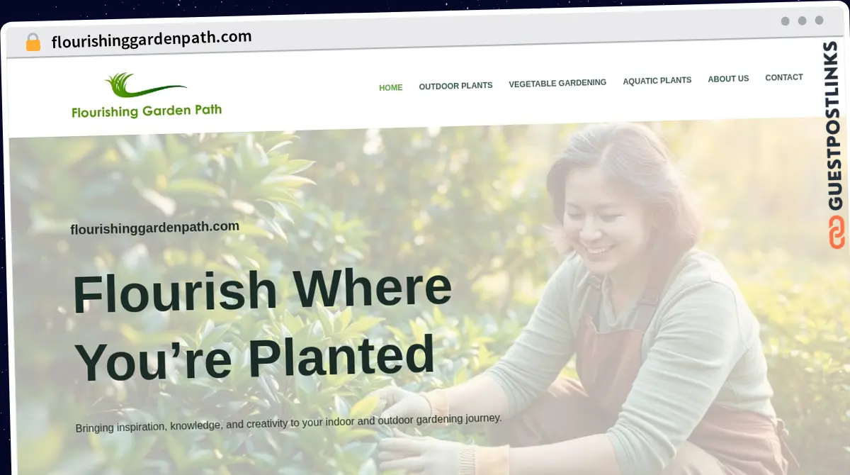 Publish Guest Post on flourishinggardenpath.com