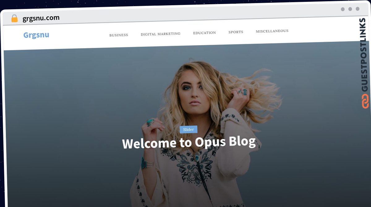 Publish Guest Post on grgsnu.com