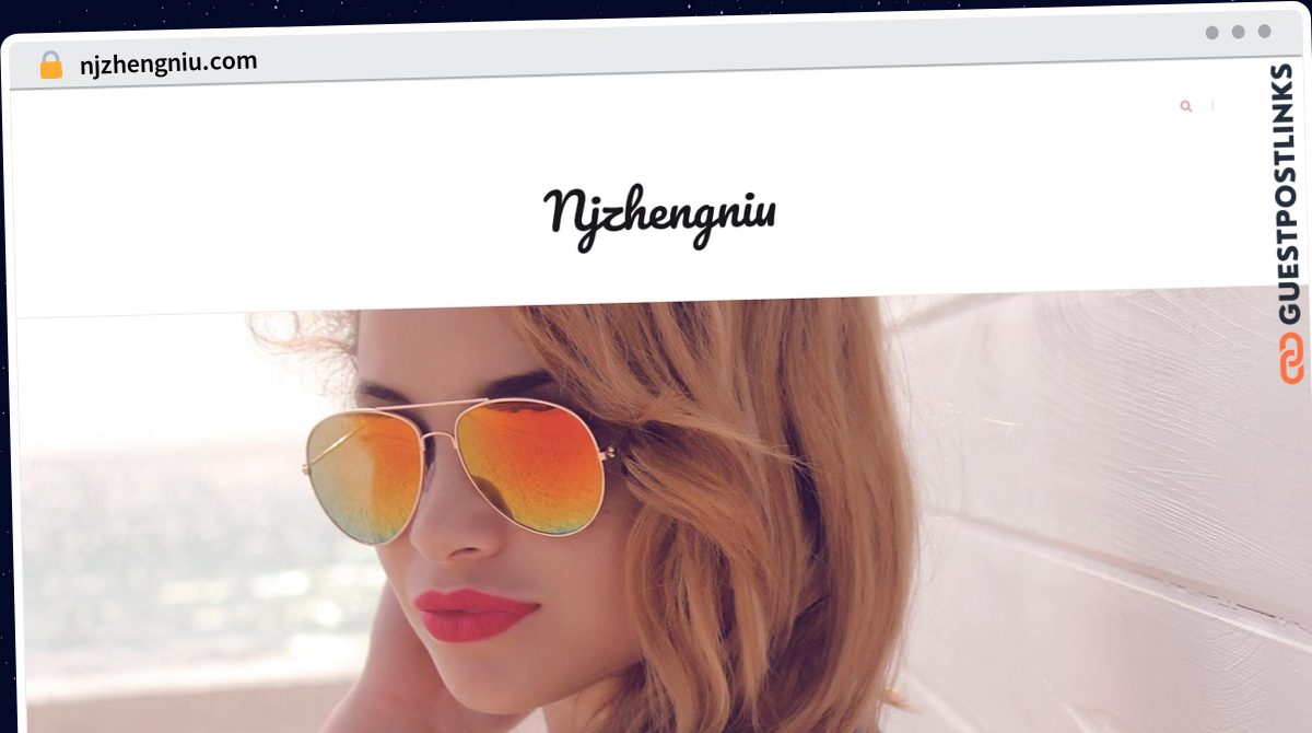 Publish Guest Post on njzhengniu.com