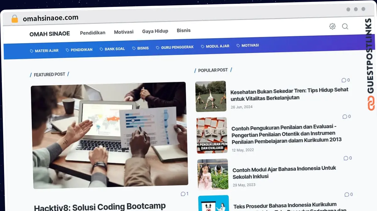 Publish Guest Post on omahsinaoe.com