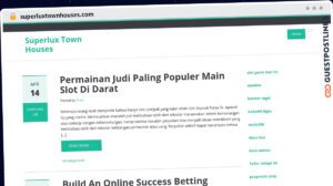 Publish Guest Post on superluxtownhouses.com