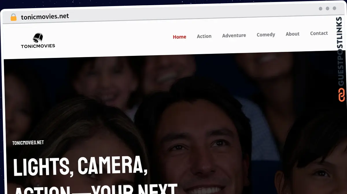 Publish Guest Post on tonicmovies.net