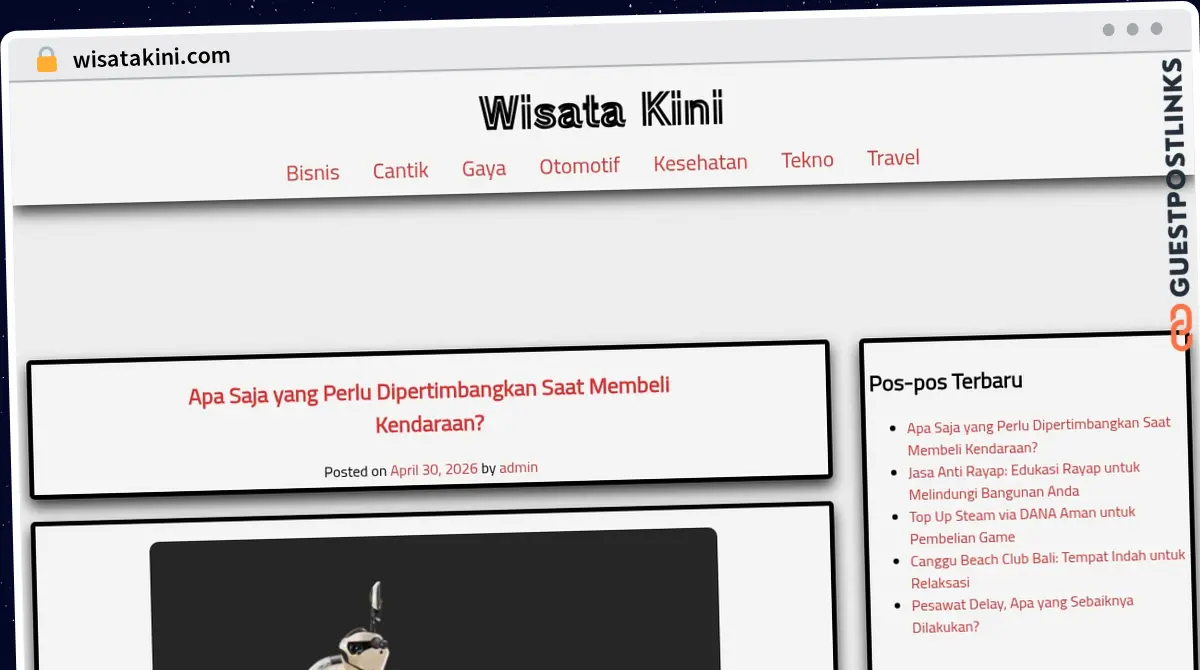 Publish Guest Post on wisatakini.com