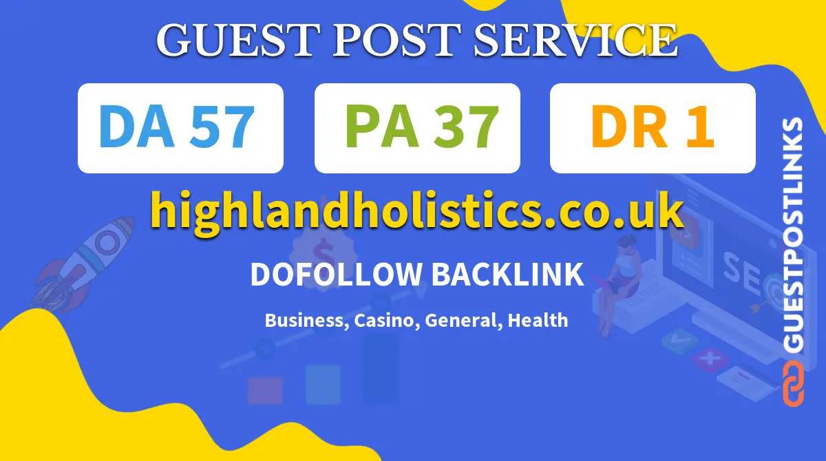 Buy Guest Post on highlandholistics.co.uk