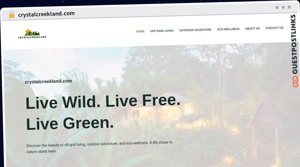 Publish Guest Post on crystalcreekland.com