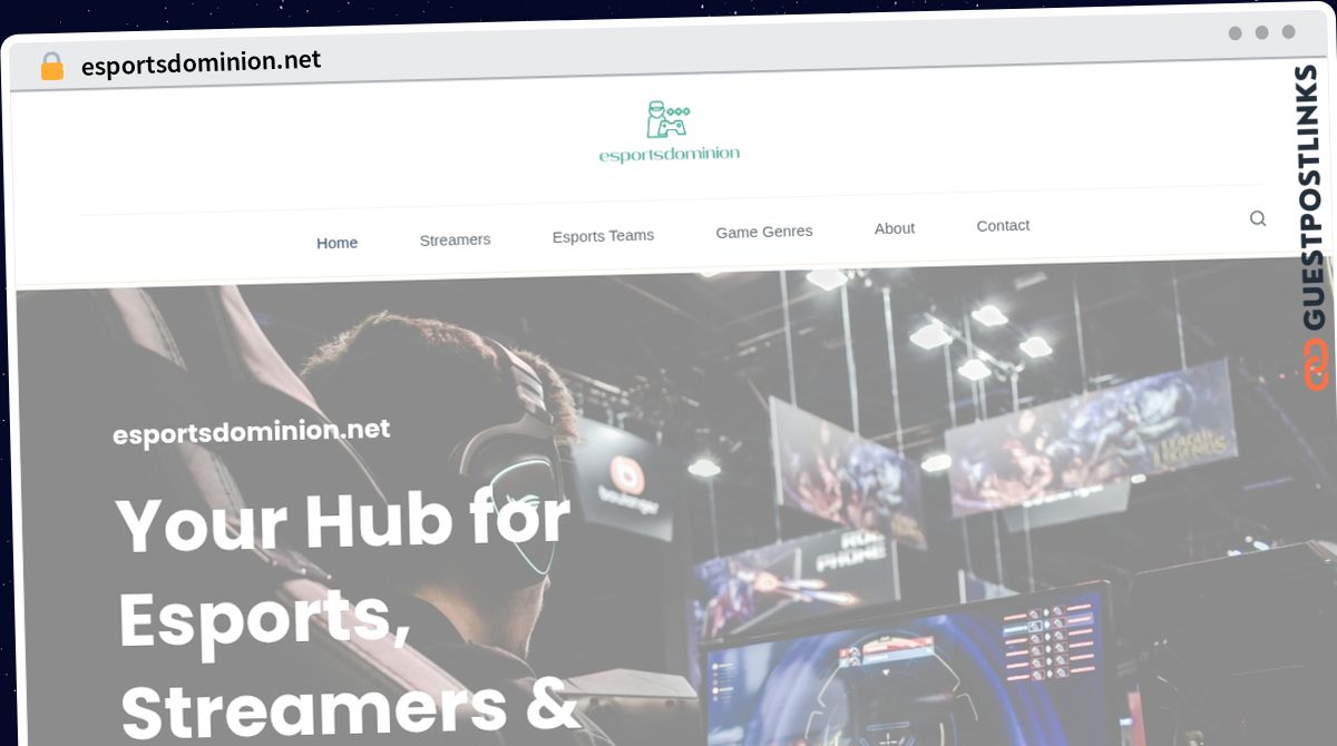 Publish Guest Post on esportsdominion.net