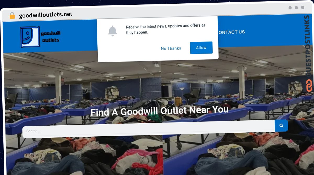 Publish Guest Post on goodwilloutlets.net
