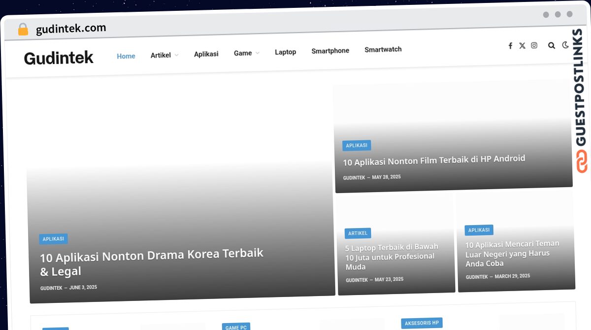 Publish Guest Post on gudintek.com