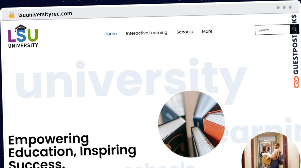 Publish Guest Post on lsuuniversityrec.com