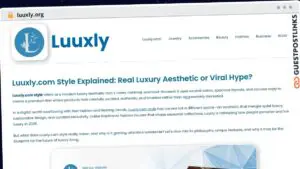 Publish Guest Post on luuxly.org