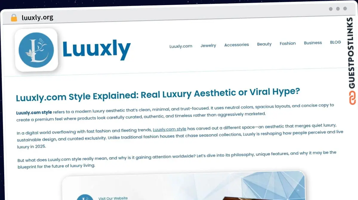 Publish Guest Post on luuxly.org