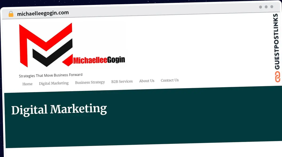 Publish Guest Post on michaelleegogin.com