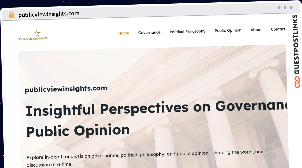 Publish Guest Post on publicviewinsights.com