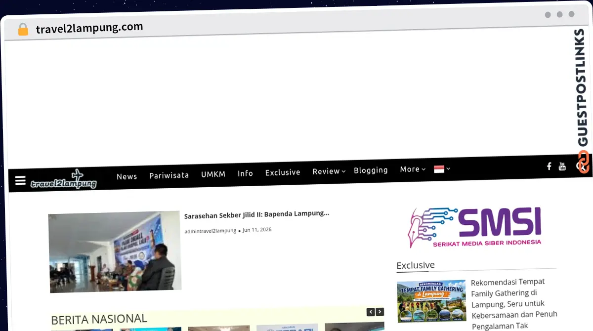 Publish Guest Post on travel2lampung.com