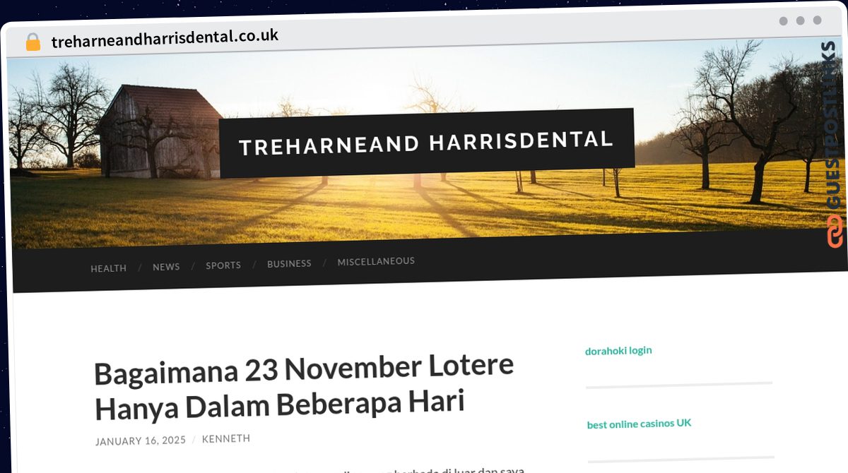 Publish Guest Post on treharneandharrisdental.co.uk