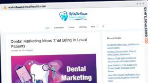 Publish Guest Post on watertowndentalhealth.com