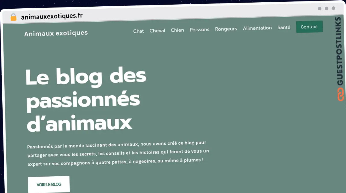 Publish Guest Post on animauxexotiques.fr