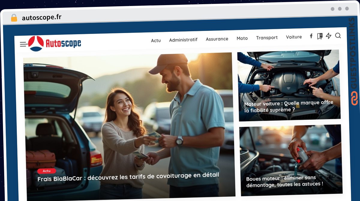 Publish Guest Post on autoscope.fr