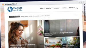 Publish Guest Post on beauteenfolie.fr