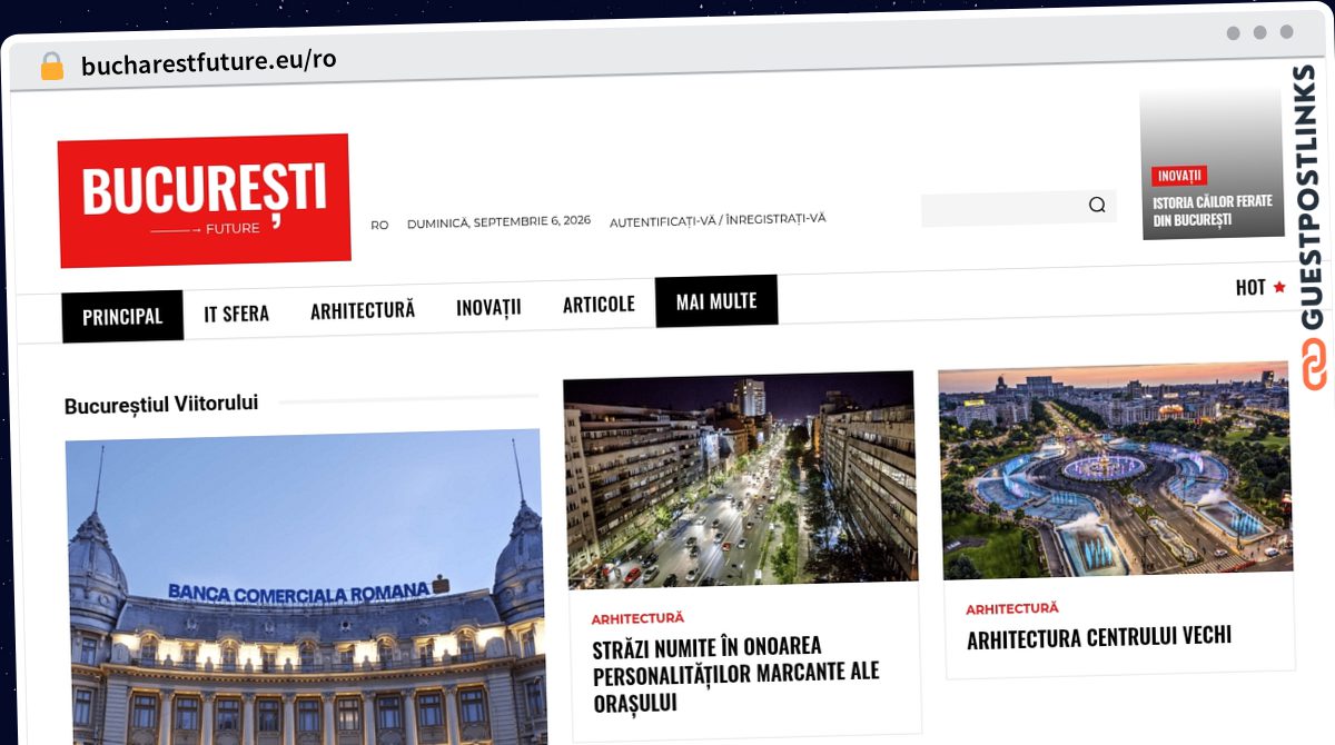 Publish Guest Post on bucharestfuture.eu/ro