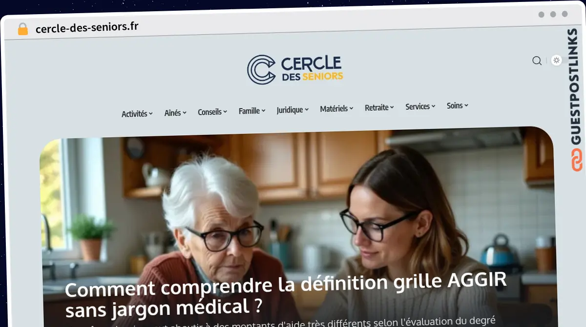 Publish Guest Post on cercle-des-seniors.fr